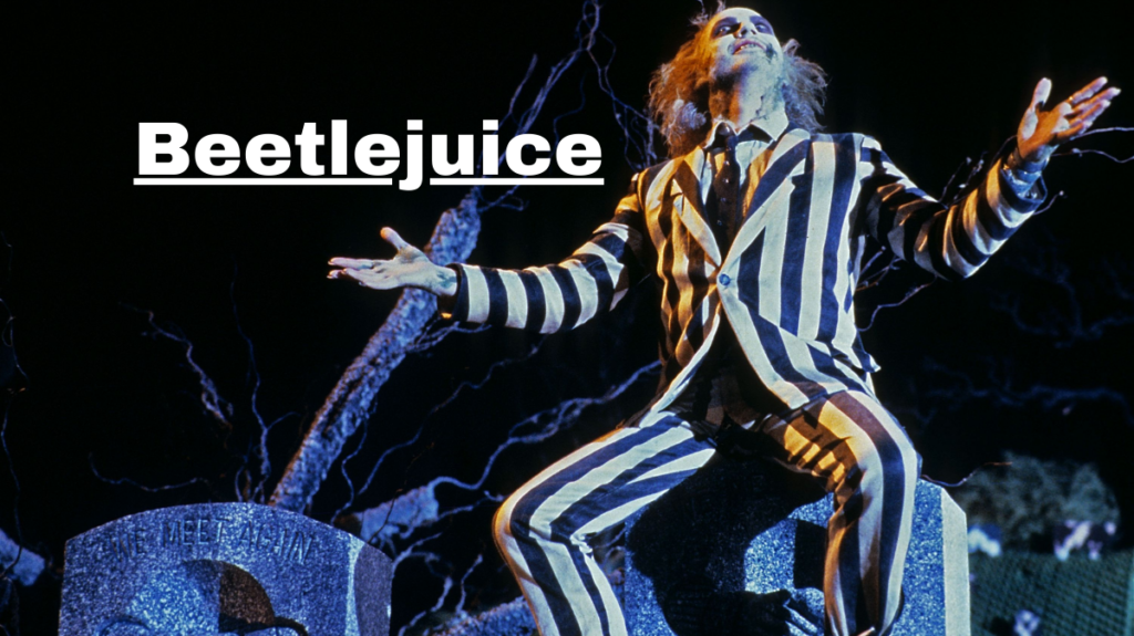 Beetlejuice