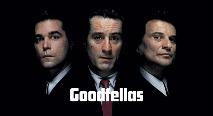 Goodfellas